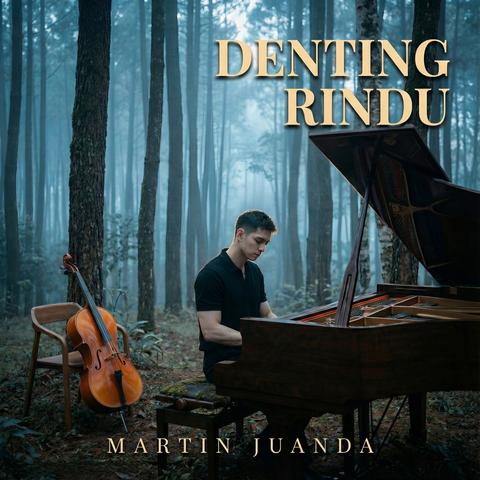Denting Rindu Remastered 2026 — Martin Juanda
